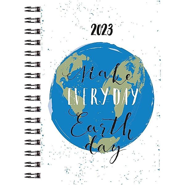 Taschenkalender 2023 - Make Everyday Earth Day - Bürokalender 10x14 cm - 1 Woche auf 2 Seiten - Wochenkalender - robuste