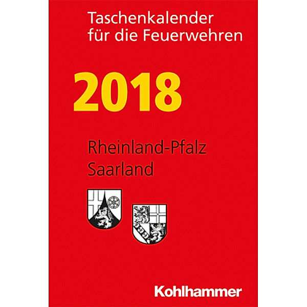 Taschenkalender für die Feuerwehren 2018, Rheinland-Pfalz, Saarland