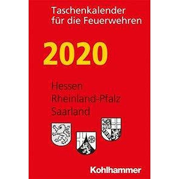 Taschenkalender für die Feuerwehren 2020, Hessen, Rheinland-Pfalz, Saarland