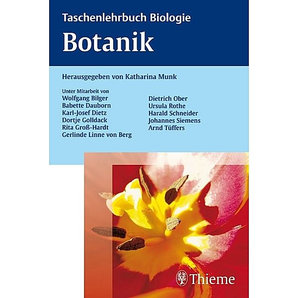 Taschenlehrbuch Biologie: Botanik / Taschenlehrbuch Biologie, Katharina Munk