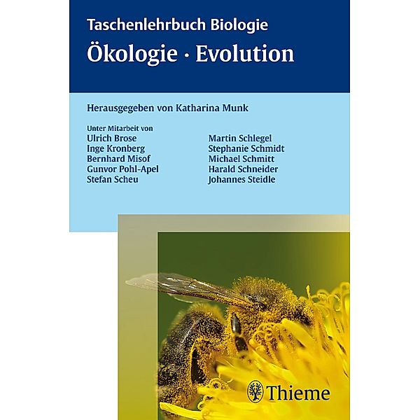 Taschenlehrbuch Biologie: Ökologie, Biodiversität, Evolution / Taschenlehrbuch Biologie, Katharina Munk