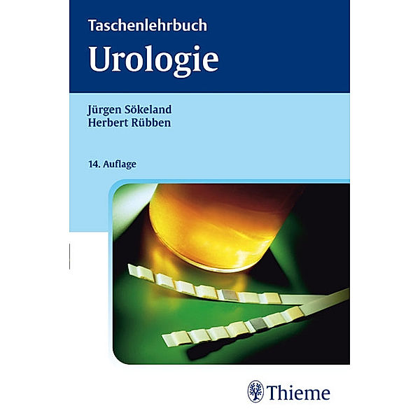 Taschenlehrbuch Urologie, Jürgen Sökeland, Harald Schulze, Herbert Rübben