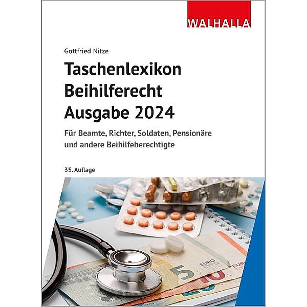 Taschenlexikon Beihilferecht Ausgabe 2024, Gottfried Nitze