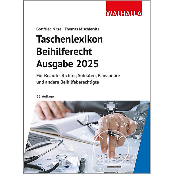 Taschenlexikon Beihilferecht Ausgabe 2025, Gottfried Nitze