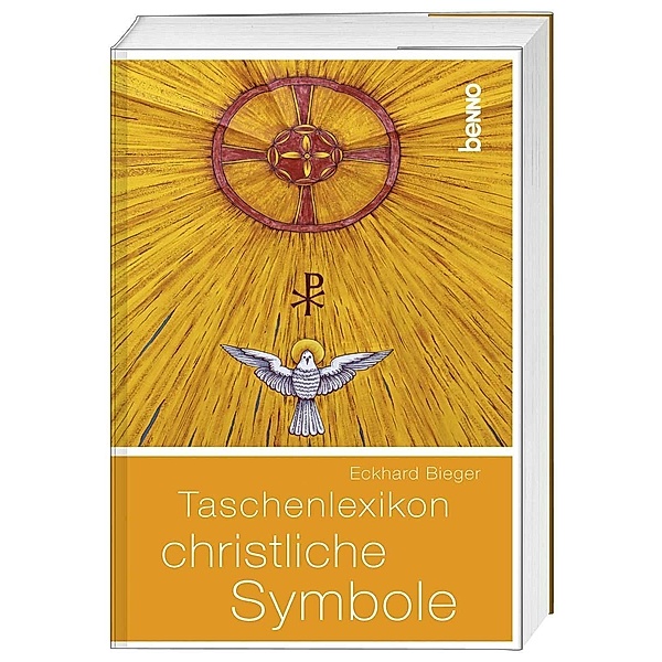 Taschenlexikon christliche Symbole, Eckhard Bieger