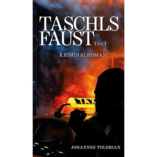 Taschls Faust - Teil 1 / myMorawa von Dataform Media GmbH, Johannes Toldrian