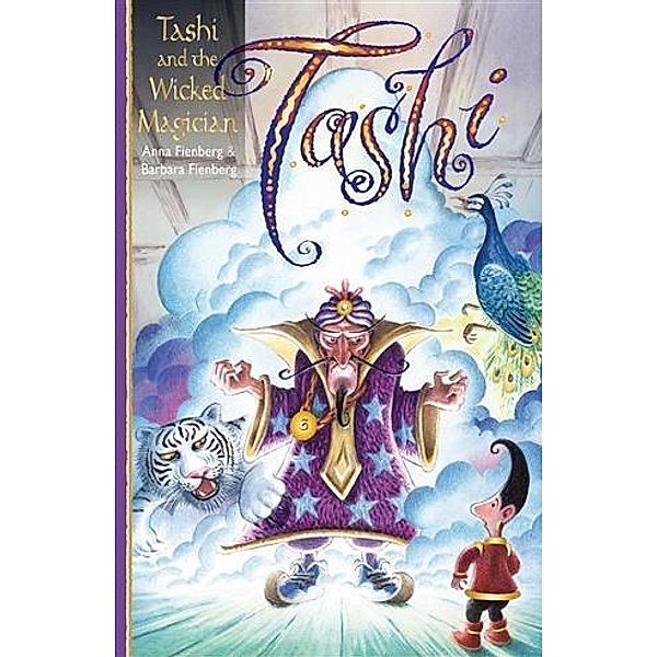 Tashi and the Wicked Magician, Anna Fienberg