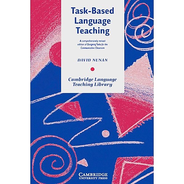 Task-Based Language Teaching, David Nunan