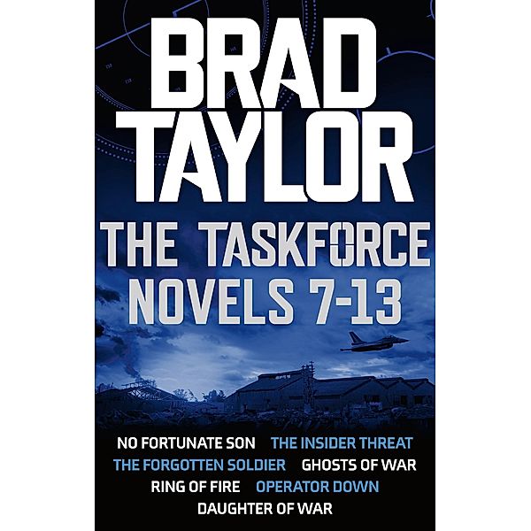 Taskforce Novels 7-13 Boxset, Brad Taylor