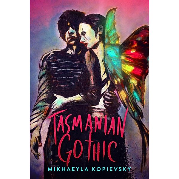 Tasmanian Gothic, Mikhaeyla Kopievsky