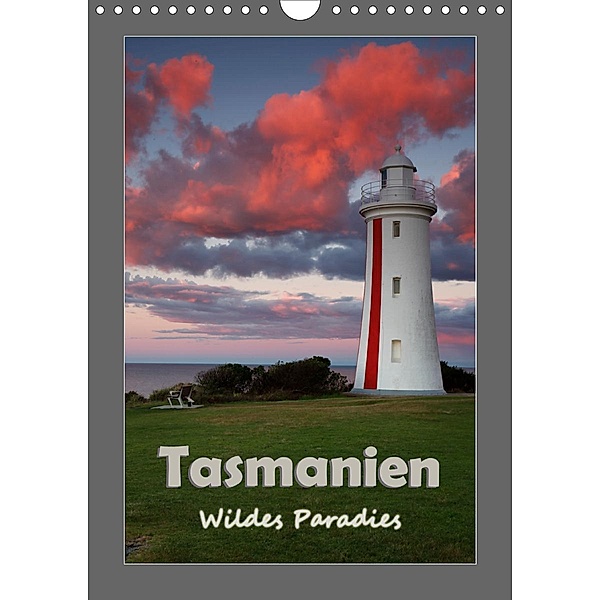 Tasmanien - Wildes Paradies (Wandkalender 2021 DIN A4 hoch), Dirk Ehrentraut