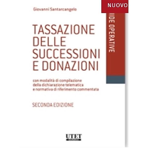 Tassazione delle successioni e donazioni, Giovanni Santarcangelo