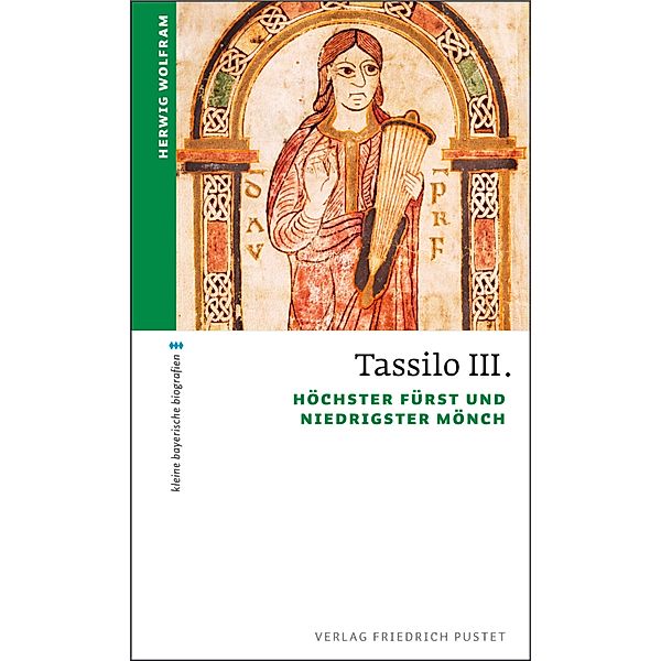 Tassilo III. / kleine bayerische biografien, Herwig Wolfram