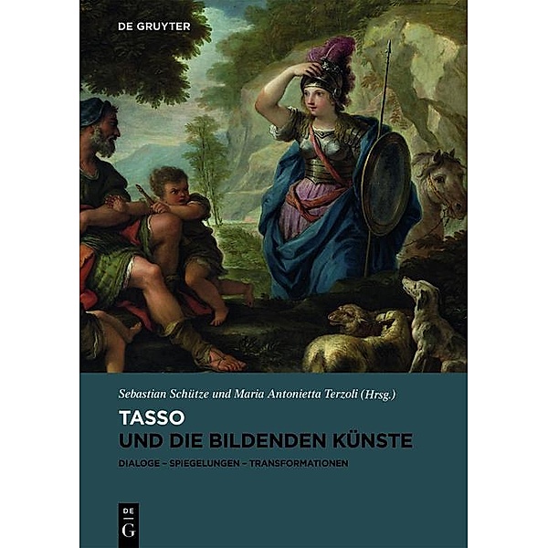 Tasso und die bildenden Künste / Refigurationen Bd.2