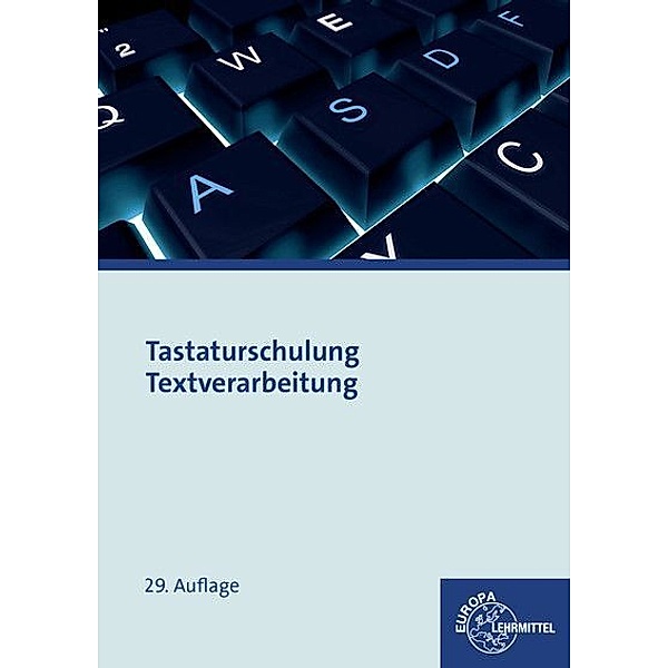 Tastaturschulung Textverarbeitung, Christiane Gertsen, Gerhard Nickolaus