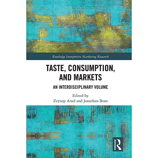 Taste, Consumption and Markets