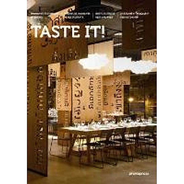 Taste It!: Innovative Restaurant Interiors, Wang Shaoqiang