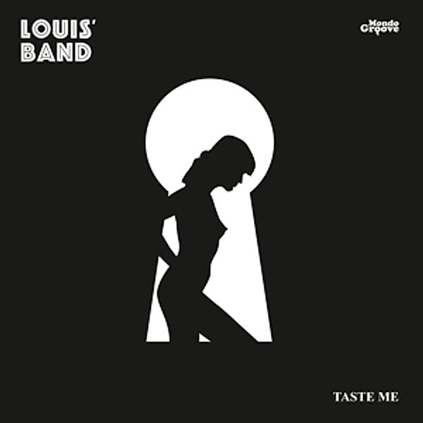 Taste Me (Vinyl), Louis' Band