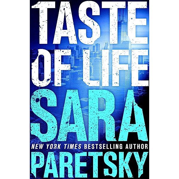 Taste of Life, Sara Paretsky