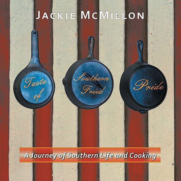 Taste of Southern Fried Pride, Jackie McMillon