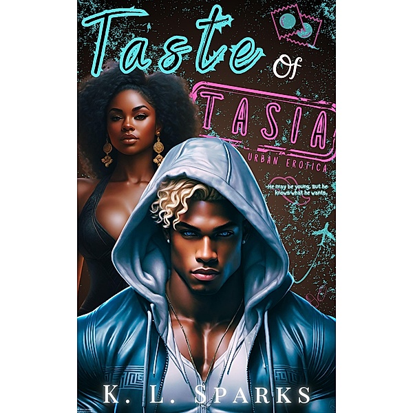 Taste of Tasia (The Dexal Series, #2) / The Dexal Series, K. L. Sparks