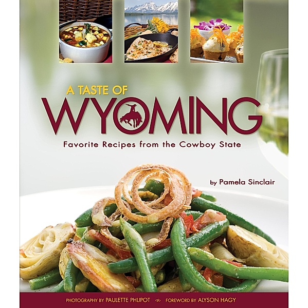 Taste of Wyoming, Pamela Sinclair