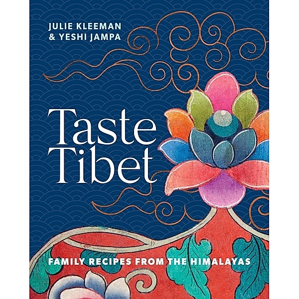 Taste Tibet, Julie Kleeman, Yeshi Jampa