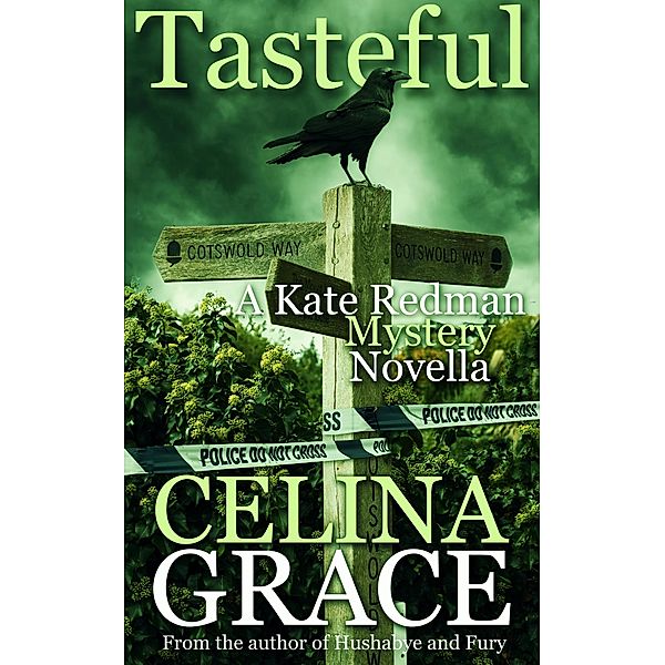 Tasteful (A Kate Redman Mystery Novella), Celina Grace