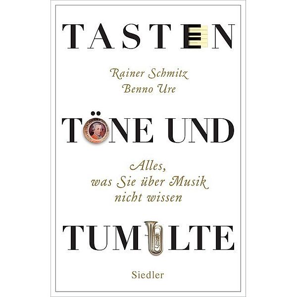 Tasten, Töne und Tumulte, Rainer Schmitz, Benno Ure