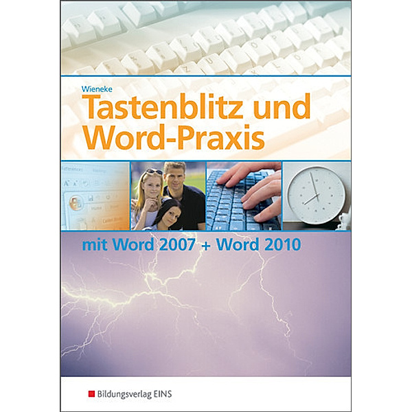 Tastenblitz und Word-Praxis, Egon Wieneke
