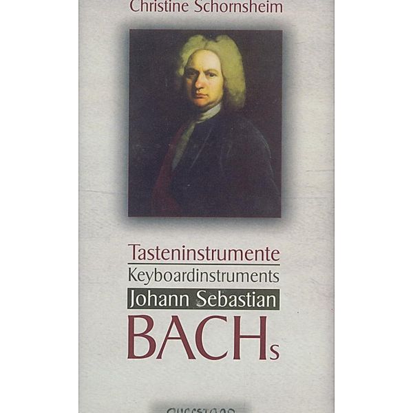 Tasteninstrumente J.S.Bachs, Christine Schornsheim