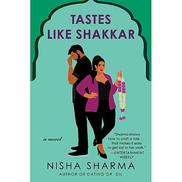 Tastes Like Shakkar / If Shakespeare Were an Auntie Bd.2, Nisha Sharma