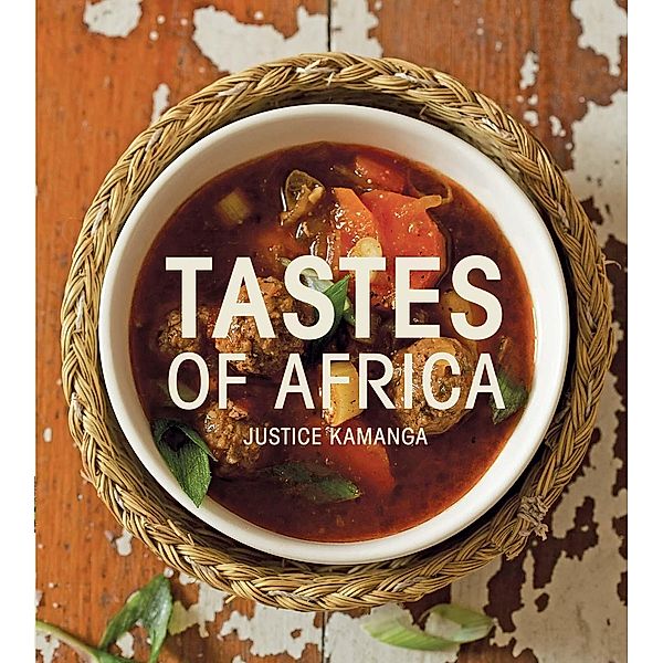Tastes of Africa, Justice Kamanga