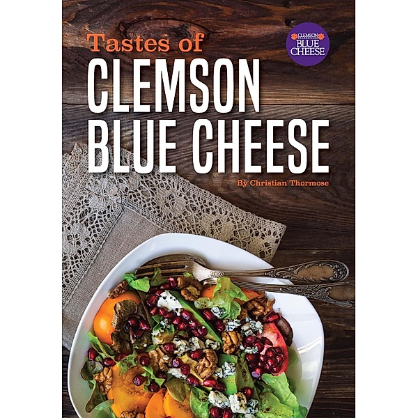 Tastes of Clemson Blue Cheese, Christian Thormose