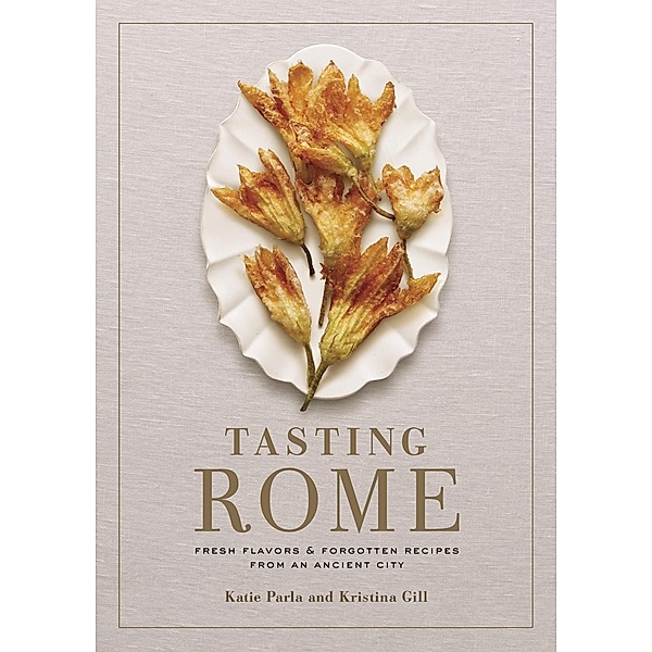 Tasting Rome, Katie Parla, Kristina Gill