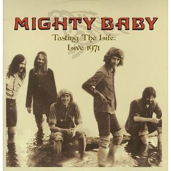 Tasting The Life-Live 1971 (Vinyl), Mighty Baby
