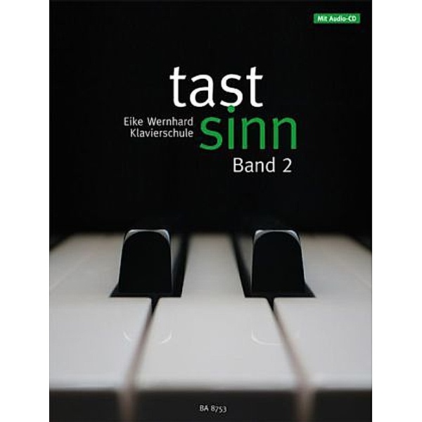 Tastsinn, Klavier, m. Audio-CD.Bd.2, Eike Wernhard