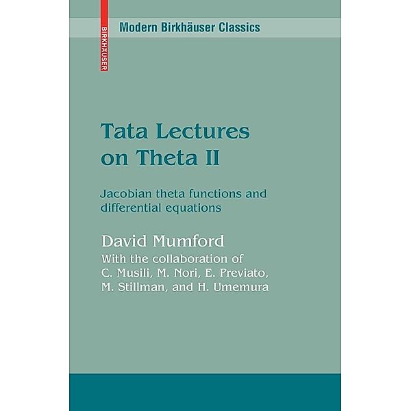 Tata Lectures on Theta II / Modern Birkhäuser Classics, David Mumford