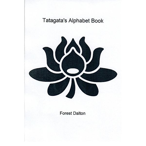 Tatagata's Alphabet Book, Forest Dalton