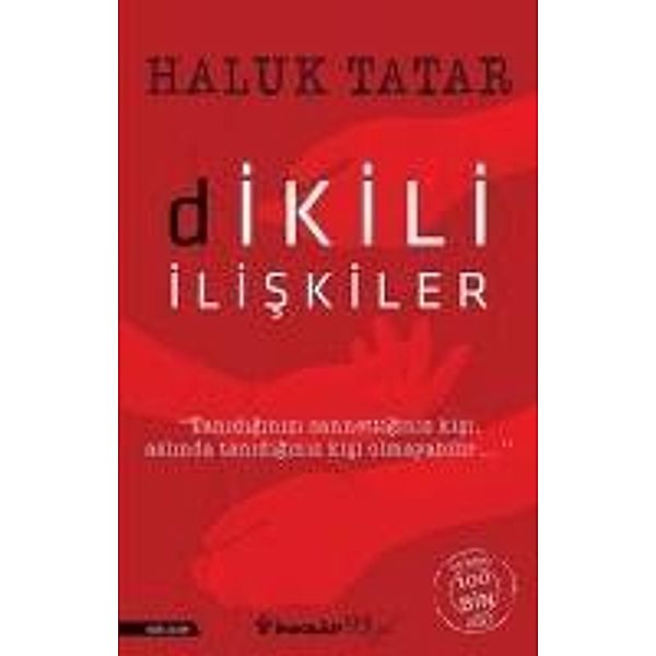 Tatar, H: Dikili Iliskiler, Haluk Tatar