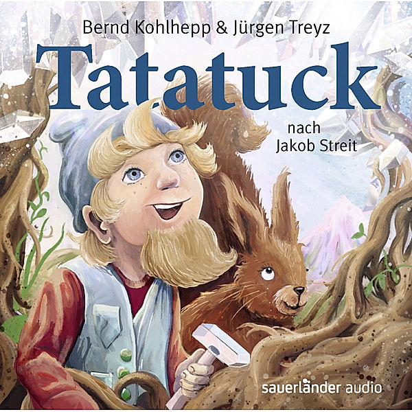 Tatatuck,1 Audio-CD, Jakob Streit, Bernd Kohlhepp, Jürgen Treyz