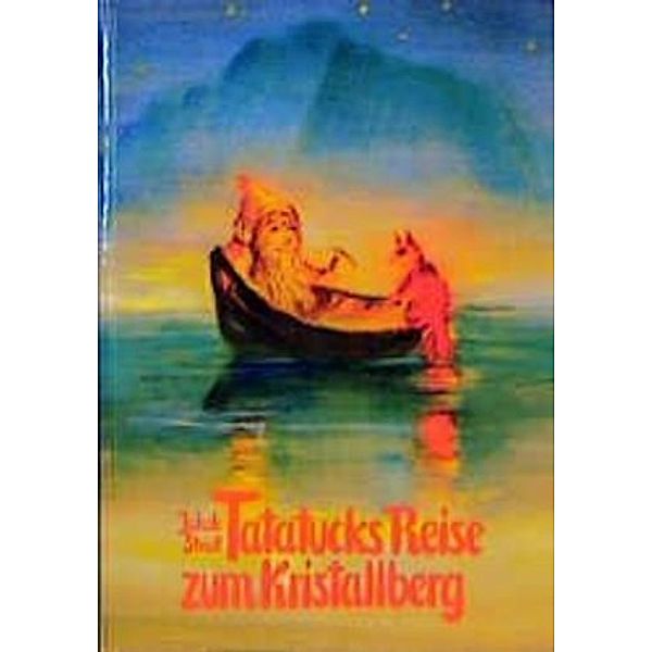 Tatatucks Reise zum Kristallberg, Jakob Streit