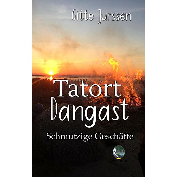 Tatort Dangast / Tatort Dangast Bd.4, Gitte Jurssen