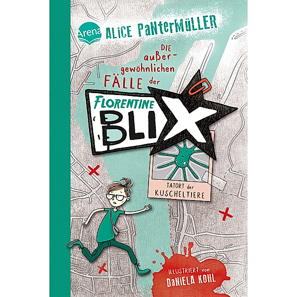 Tatort der Kuscheltiere / Florentine Blix Bd.1, Alice Pantermüller