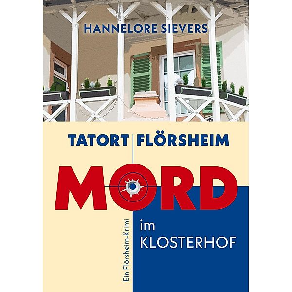 Tatort Flörsheim, Hannelore Sievers