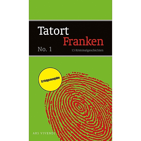 Tatort Franken 1 (eBook) / Tatort Franken Bd.1