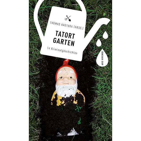 Tatort Garten