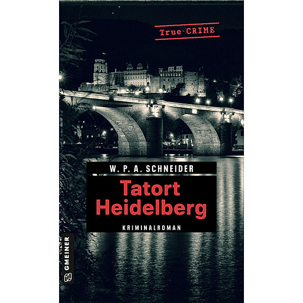 Tatort Heidelberg, W. P. A. Schneider