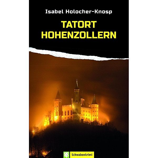 Tatort Hohenzollern, Isabel Holocher-Knosp