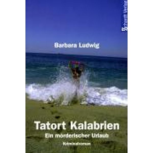 Tatort Kalabrien, Barbara Ludwig